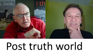 Post truth world