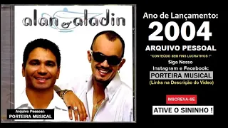 ALAN E ALADIN - CD Completo (2004)