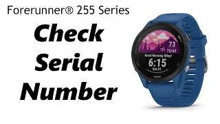 How To Check Unit ID (Serial Number) of Your Garmin Forerunner 255