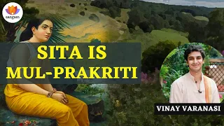 Sita is mul prakriti | Vinay Varanasi | #sangamtalks