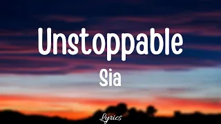 Sia - Unstoppable (Lyrics) Full HD 🎵