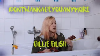 Billie Eilish - Idontwannabeyouanymore (cover in the bathroom)