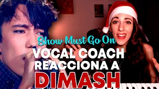 Vocal coach reacciona y analiza a Dimash Kudaibergen - The Show Must Go On