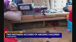 Greenbrier police rescue children locked in a confined space; mothers charged with child abuse