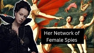 Catherine De Medici's BIZARRE Troupe Of Female Spies | The Serpent Queen