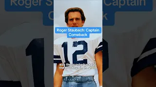 Football: Roger Staubach - Captain Comeback #football #nfl #sportfacts