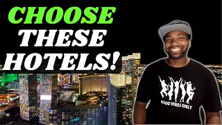 The BEST Hotels In Las Vegas 2022! CHOOSE These Hotels 😍