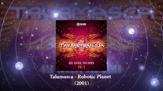 Talamasca robotic Planet 2001