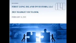 First Long Island Investors 2023 Market Update Web Seminar
