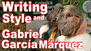 Writing Style and Gabriel Garcia Marquez