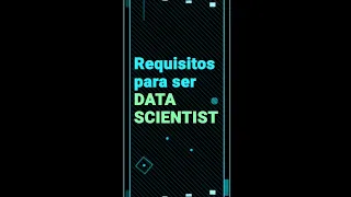 Requisitos para ser Data Scientist #shorts