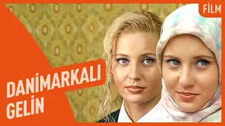 Danimarkalı Gelin - Gönül Bir Aynadır | Film