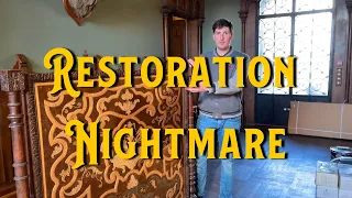 Restoration Nightmare