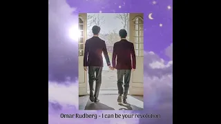 Omar Rudberg - I can be your revolution | Young Royals Season 3 | Simon's song