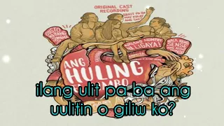 Tama Ka/Ligaya - Ang Huling El Bimbo The Musical (lyrics)