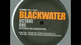 Octave One feat. Ann Saunderson - Blackwater