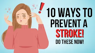 Don't Let a Stroke Steal Your Life: 10 Lifestyle Changes for Prevention
