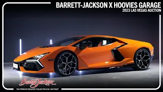 Barrett-Jackson x Hoovies Garage - Lamborghini Revuelto - BARRETT-JACKSON 2023 LAS VEGAS AUCTION