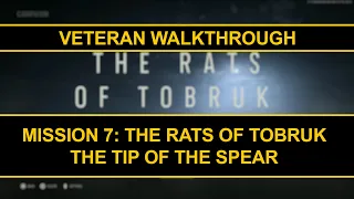 The Rats of Tobruk - Mission 7 - Veteran Walkthrough - Call of Duty Vanguard