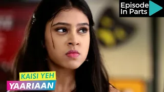 Kaisi Yeh Yaariaan | Episode 50 Part-1 | Take 2