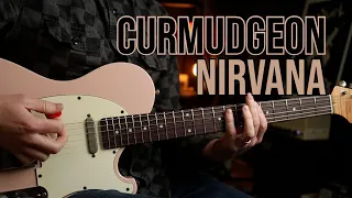 How to Play "Curmudgeon" by Nirvana | Guitar Lesson