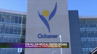 Ochsner Medical Complex at High Grove grand opening
