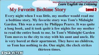 My Favorite Bedtime Story Unit 14  Learn English via Listening Level 2