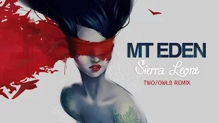 Mt Eden - Sierra Leone feat. Freshly Ground (TWO OWLS REMIX) [Cover Art]