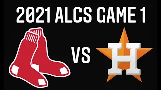 2021 ALCS Game 1 Red Sox vs Astros Live Play-By-Play/Watch Party #BOSvsHOU #ALCS #MLB #Playoffs