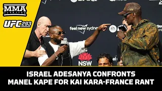 Israel Adesanya Confronts Manel Kape For Presser Rant At Kai Kara-France | UFC 293 | MMA Fighting