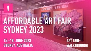 Affordable Art Fair Sydney 2023 - Walkthrough