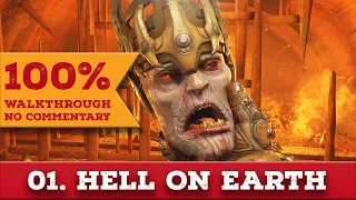 Doom Eternal 100% Walkthrough (Nightmare, No Commentary) 01 HELL ON EARTH