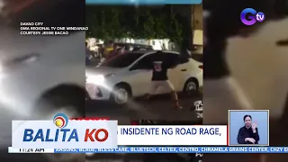 Panibagong insidente ng road rage, nahuli-cam | BK