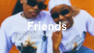 Afrobeat Type Beat x Dancehall Type Beat ''Friends'' (Afrobeat Instrumental)