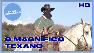 O Magnifico Texano | HD | Spaghetti Western | Filme Completo em Português