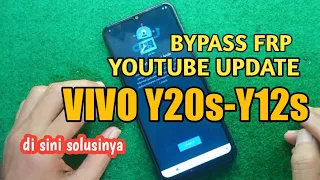 YOUTUBE UPDATE...! cara bypass frp vivo y20s y12s youtube update " sukses 100% "