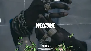 "Welcome" - Рэп минус 2021 | Качающий Бит для фристайла | Beats by © MIROV