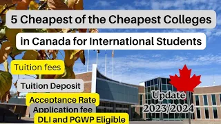 Cheapest Colleges in Canada for International Students (Updated)