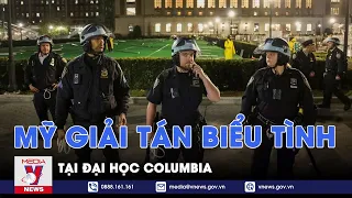 Mỹ giải tán biểu tình tại Đại học Columbia - Tin thế giới - VNews