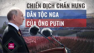 Nước Nga dưới thời Tổng thống Putin: Thách thức phương Tây, chấn hưng dân tộc | VTC Now