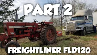 Freightliner FLD120 PART 2|GETTING IT HOME