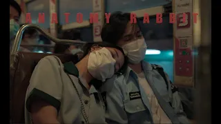 ANATOMY RABBIT - ขอให้โลกนี้ใจดีกับเธอ Feat. Alien SAFEPLANET [ Official MV ]