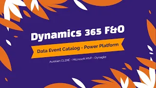 Dynamics 365 Finance Operations Data Event Catalog - Power Platform Convergence