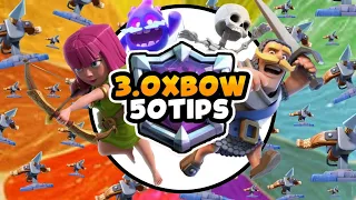 50 tips for 3.0 xbow you need to know -Clash Royale