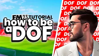 How to Play as the Director of Football (DOF) on FM23