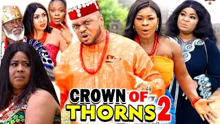 CROWN OF THORNS SEASON 2 - (New Movie) Ken Erics 2020 Latest Nigerian Nollywood Movie Full HD