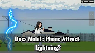 Does Mobile Phone Attract Lightning?