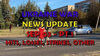 Ukraine War Update NEWS (20230903a): Pt 1 - Overnight & Other News