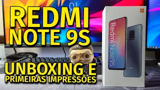 Larguei meu S20 Ultra por um Xiaomi - Redmi Note 9S - Unboxing e primeiras impressões