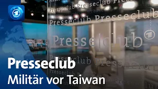 Militär vor Taiwan: Peking lässt die Muskeln spielen | Presseclub